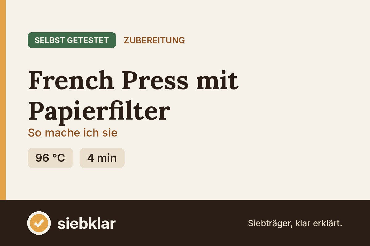 Beitragsbild: French Press mit Papierfilter